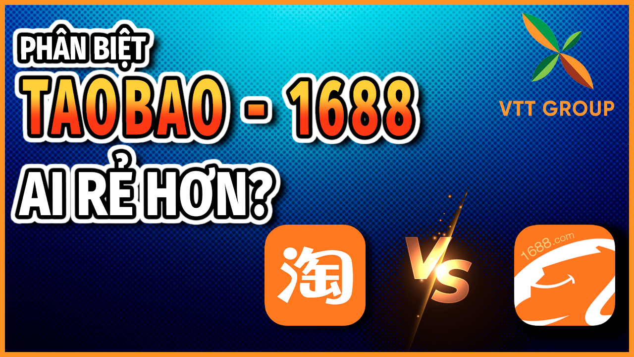  Phân biệt 1688 và Taobao? Đồ của 1688 và Taobao ai rẻ hơn?